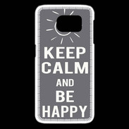 Coque Samsung Galaxy S6 edge Keep Calm Be Happy Gris