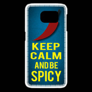 Coque Samsung Galaxy S6 edge Keep Calm and Be Spicy Bleu