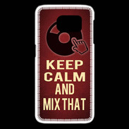 Coque Samsung Galaxy S6 edge Keep Calm and Mix That Rouge