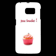 Coque Samsung Galaxy S6 Pas touché à mon Cupcake PR
