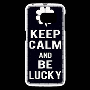 Coque Samsung Galaxy S6 Keep Calm Be lucky Noir