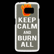 Coque Samsung Galaxy S6 Keep Calm Burn Gris