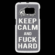 Coque Samsung Galaxy S6 Keep calm Fuck hard Gris