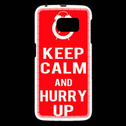 Coque Samsung Galaxy S6 Keep Calm Hurry up Rouge