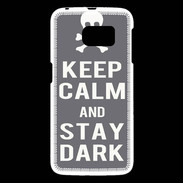 Coque Samsung Galaxy S6 Keep Calm Stay dark Gris