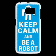 Coque Samsung Galaxy S6 Keep Calm Be a Robot Cyan