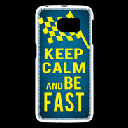 Coque Samsung Galaxy S6 Keep Calm and Be Fast Bleu