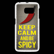 Coque Samsung Galaxy S6 Keep Calm and Be Spicy Gris