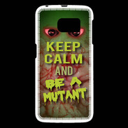 Coque Samsung Galaxy S6 Keep Calm and Be Mutant