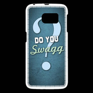 Coque Samsung Galaxy S6 Do You Swag ZG