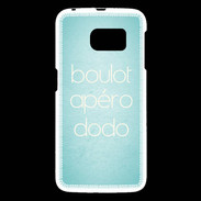 Coque Samsung Galaxy S6 Boulot Apéro Dodo Turquoise ZG