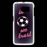 Coque Samsung Galaxy S6 In Soccer We trust Rouge ZG