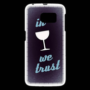 Coque Samsung Galaxy S6 In Wine We trust Bleu ZG
