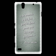 Coque Sony Xperia C4 Fous sages Vert Citation Oscar Wilde