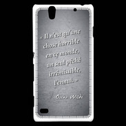 Coque Sony Xperia C4 Horrible ennui Noir Citation Oscar Wilde