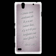 Coque Sony Xperia C4 Maison coeur Rose Citation Oscar Wilde