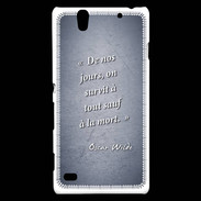 Coque Sony Xperia C4 Survie mort Bleu Citation Oscar Wilde