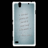 Coque Sony Xperia C4 Survie mort Turquoise Citation Oscar Wilde