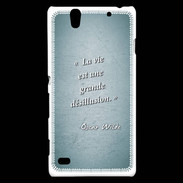 Coque Sony Xperia C4 Désillusion vie Turquoise Citation Oscar Wilde