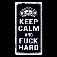 Coque Sony Xperia C4 Keep Calm Fuck hard Noir