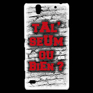 Coque Sony Xperia C4 Ta l'seum ou bien Rouge