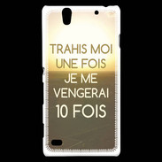 Coque Sony Xperia C4 Trahis moi ZG