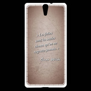 Coque Sony Xperia C5 Les Folies Rouge Citation Oscar Wilde