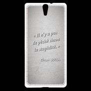 Coque Sony Xperia C5 Pêché stupidité Gris Citation Oscar Wilde