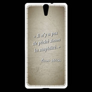Coque Sony Xperia C5 Pêché stupidité Sepia Citation Oscar Wilde