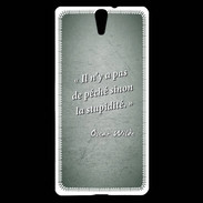 Coque Sony Xperia C5 Pêché stupidité Vert Citation Oscar Wilde