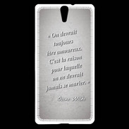 Coque Sony Xperia C5 Toujours amoureux Gris Citation Oscar Wilde
