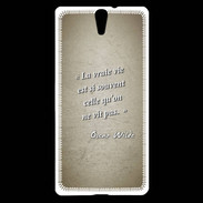 Coque Sony Xperia C5 Vrai vie Sepia Citation Oscar Wilde