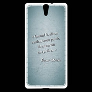 Coque Sony Xperia C5 Dieux prières Turquoise Citation Oscar Wilde