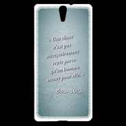 Coque Sony Xperia C5 Chose vraie Turquoise Citation Oscar Wilde
