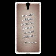 Coque Sony Xperia C5 Fous sages Rouge Citation Oscar Wilde