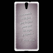 Coque Sony Xperia C5 Fous sages Violet Citation Oscar Wilde