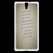 Coque Sony Xperia C5 Sagesse rêves Sepia Citation Oscar Wilde