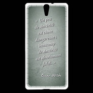 Coque Sony Xperia C5 Sincérité fatale Vert Citation Oscar Wilde