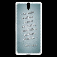 Coque Sony Xperia C5 Société rêveur Turquoise Citation Oscar Wilde