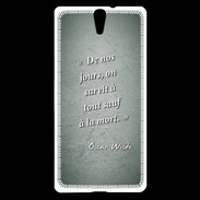 Coque Sony Xperia C5 Survie mort Vert Citation Oscar Wilde