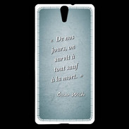 Coque Sony Xperia C5 Survie mort Turquoise Citation Oscar Wilde