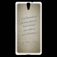 Coque Sony Xperia C5 Incertitude amour Sepia Citation Oscar Wilde