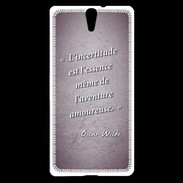Coque Sony Xperia C5 Incertitude Violet Citation Oscar Wilde