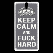 Coque Sony Xperia C5 Keep calm Fuck hard Gris