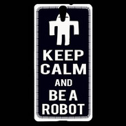 Coque Sony Xperia C5 Keep Calm Be a Robot Noir