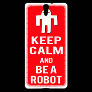Coque Sony Xperia C5 Keep Calm Be a Robot Rouge