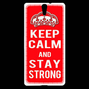 Coque Sony Xperia C5 Keep Calm and Stay strong Rouge