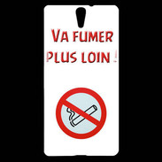 Coque Sony Xperia C5 Vas fumer plus loin PR