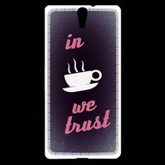 Coque Sony Xperia C5 In Coffee We trust Rouge ZG