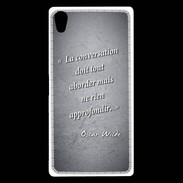 Coque Sony Xperia Z5 Premium La conversation Noir Citation Oscar Wilde